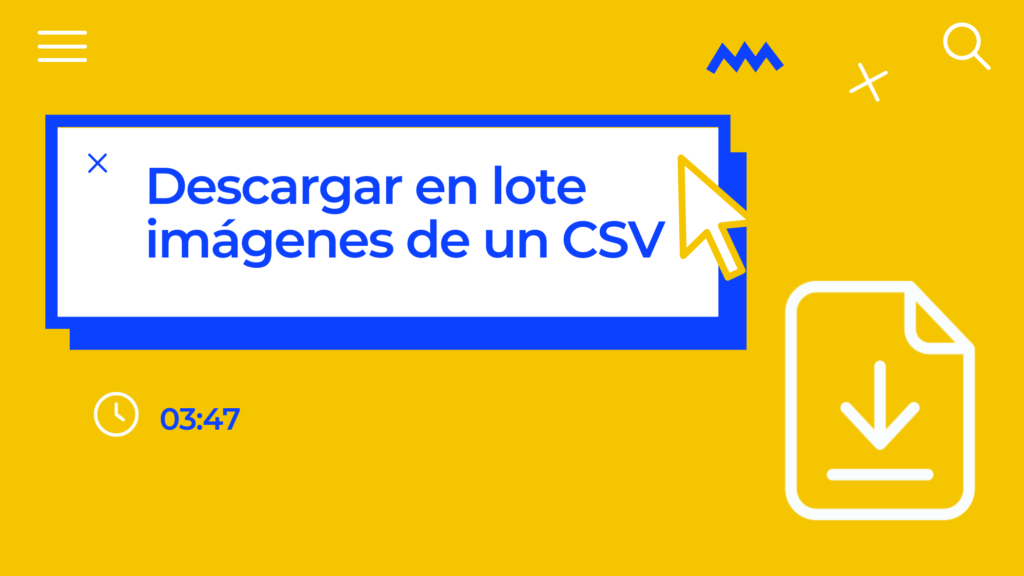 Descargar en lote imágenes de un CSV