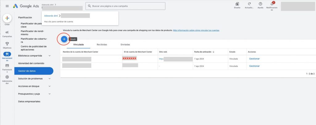 Vincular subcuenta de Merchant Center con subcuenta de Google Ads5 Vincular subcuenta de Merchant Center con subcuenta de Google Ads5